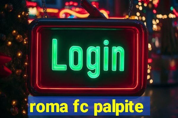 roma fc palpite