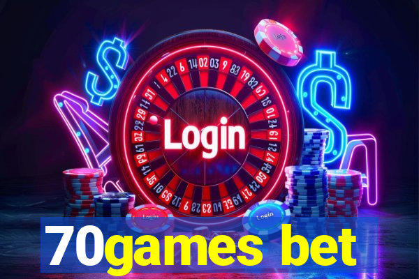 70games bet
