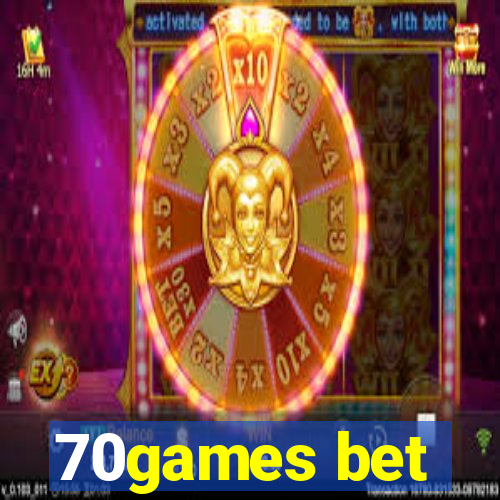 70games bet