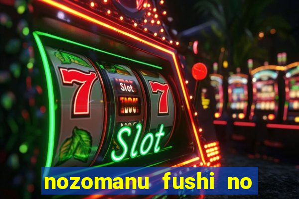 nozomanu fushi no boukensha 2 temporada