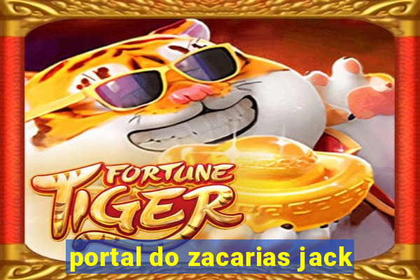 portal do zacarias jack