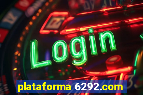 plataforma 6292.com