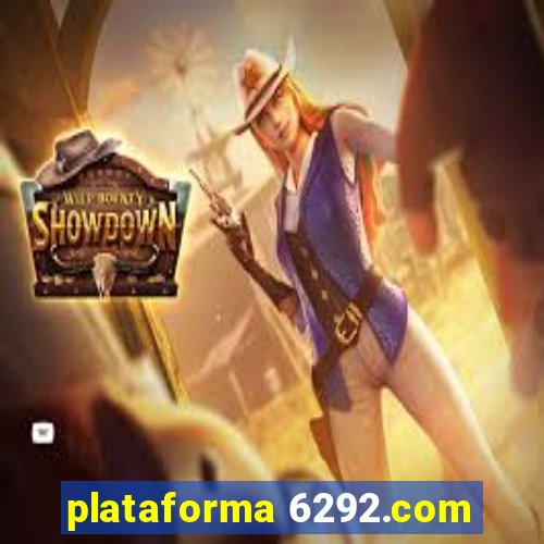 plataforma 6292.com