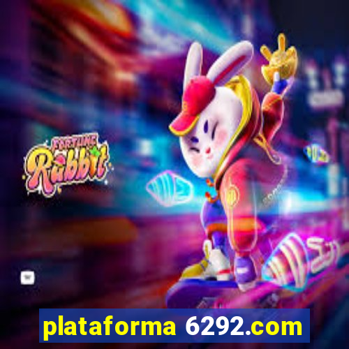 plataforma 6292.com