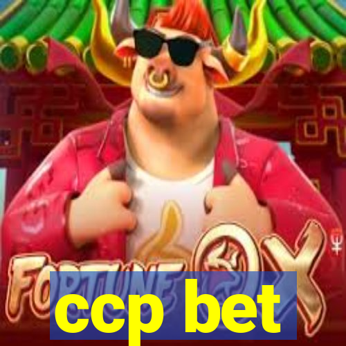 ccp bet