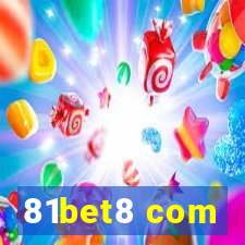 81bet8 com