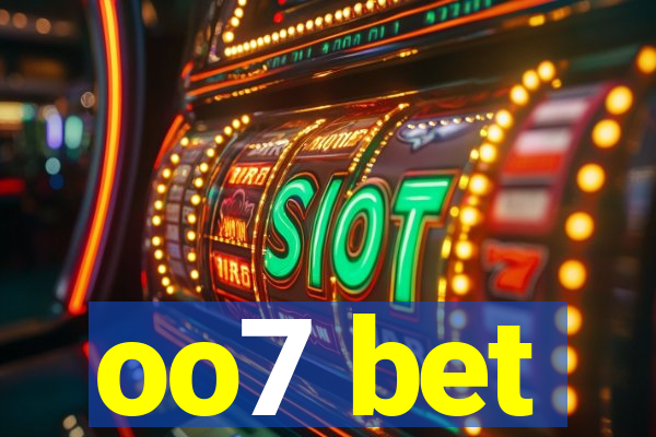 oo7 bet