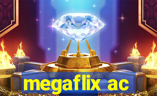 megaflix ac