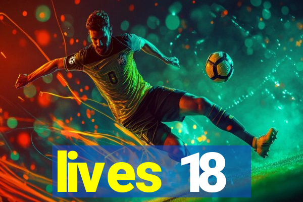 lives 18