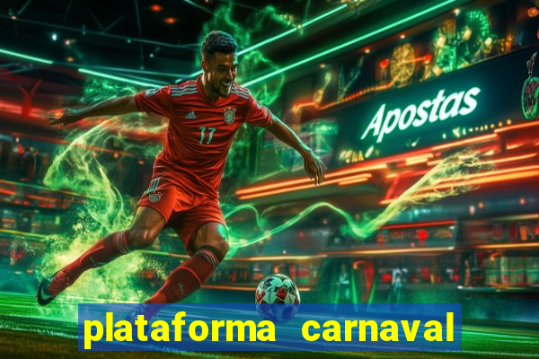 plataforma carnaval de ouro
