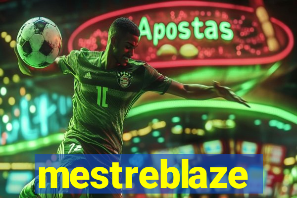 mestreblaze