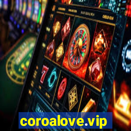 coroalove.vip