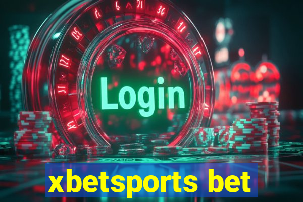 xbetsports bet