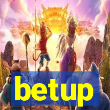betup