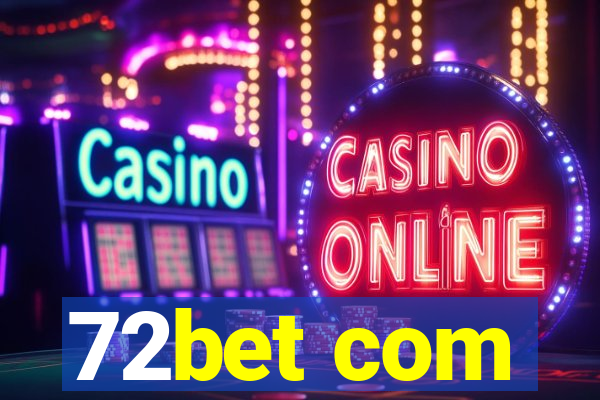 72bet com