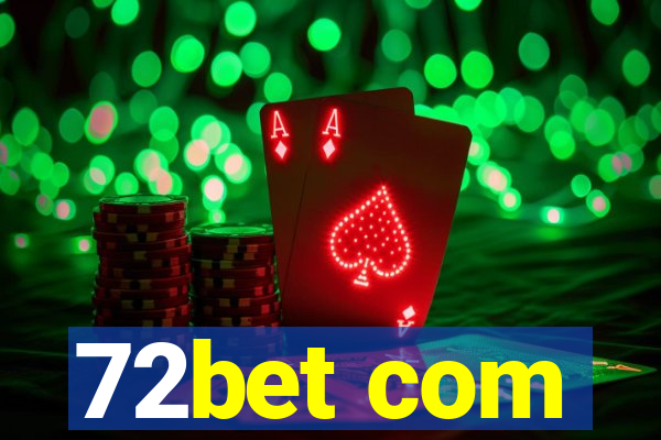 72bet com