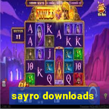sayro downloads