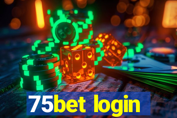 75bet login
