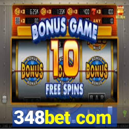 348bet com