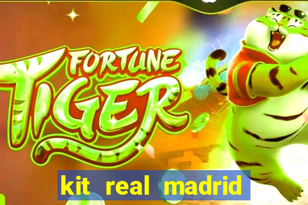 kit real madrid dls 18