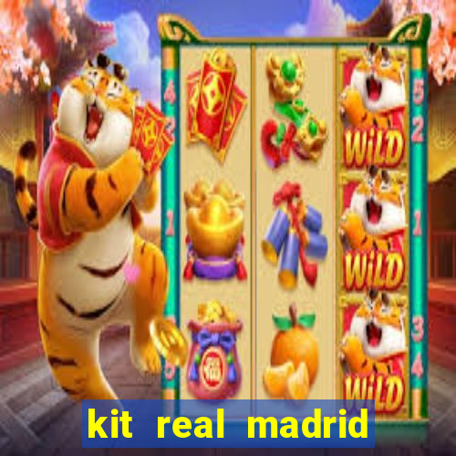 kit real madrid dls 18