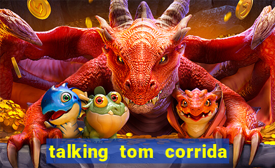 talking tom corrida do ouro