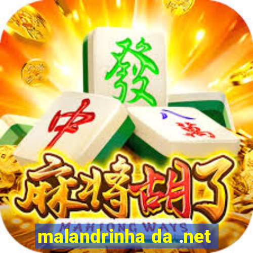 malandrinha da .net