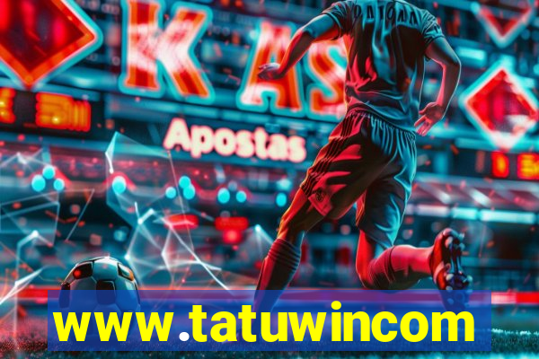 www.tatuwincom