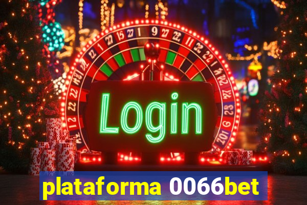 plataforma 0066bet