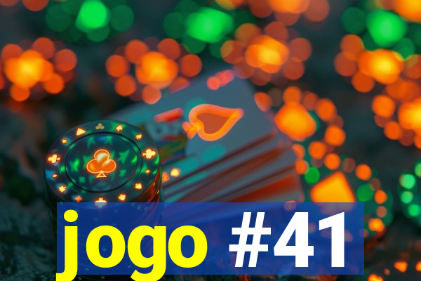 jogo #41