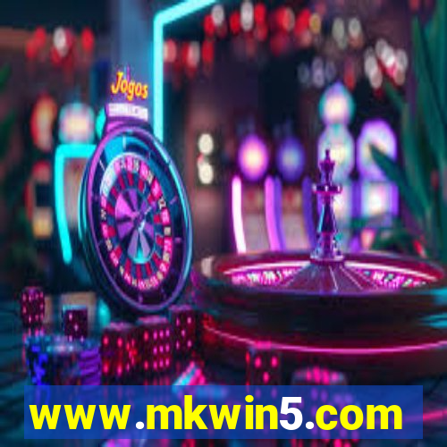 www.mkwin5.com