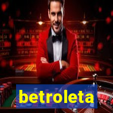 betroleta