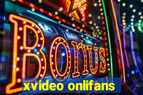 xvideo onlifans