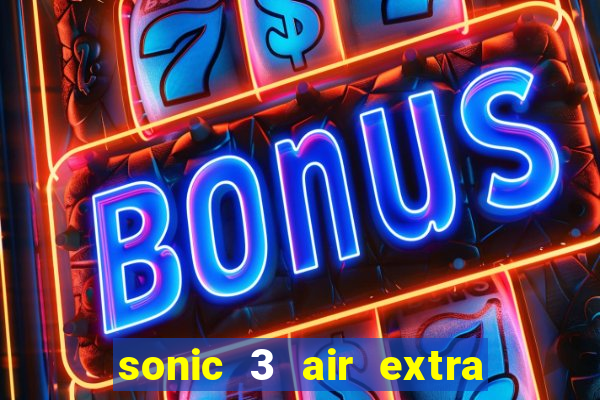 sonic 3 air extra slot origins amy