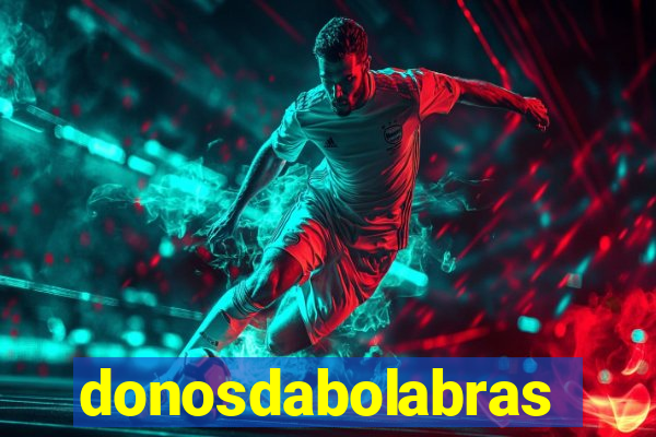 donosdabolabrasil.net