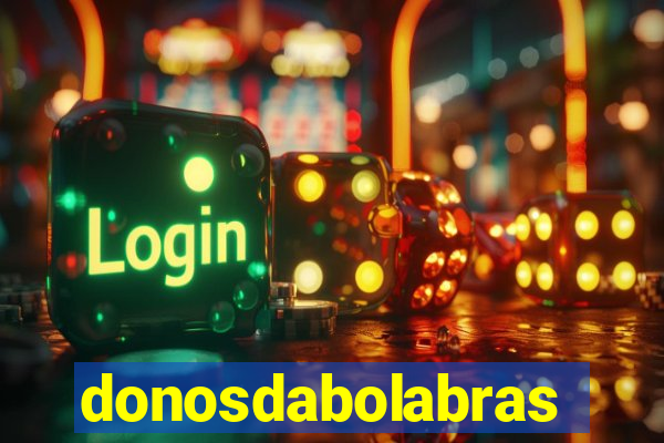 donosdabolabrasil.net