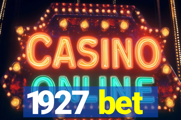 1927 bet