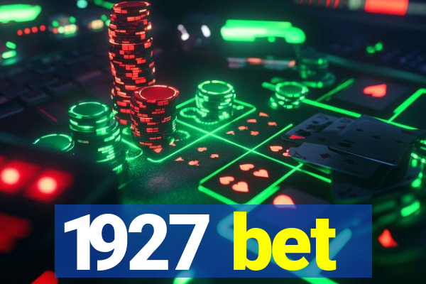 1927 bet