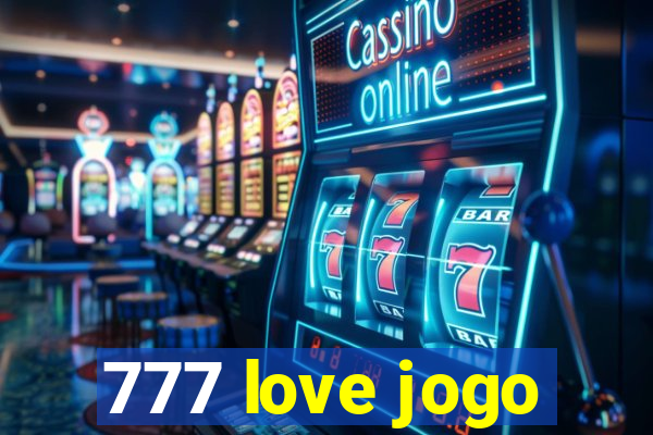 777 love jogo