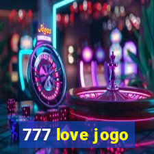 777 love jogo