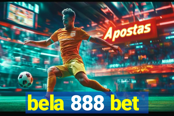 bela 888 bet
