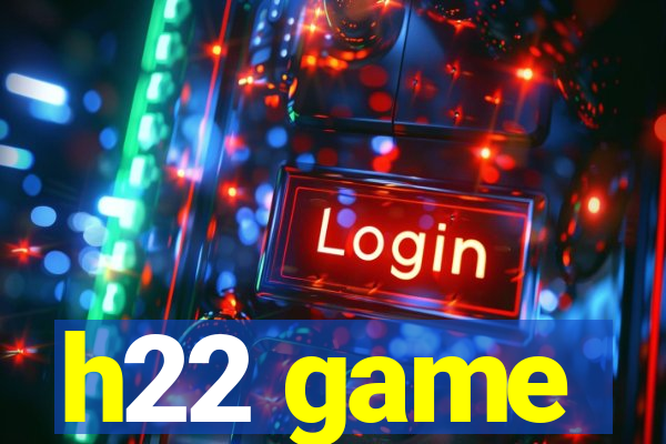 h22 game