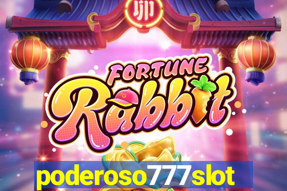 poderoso777slot