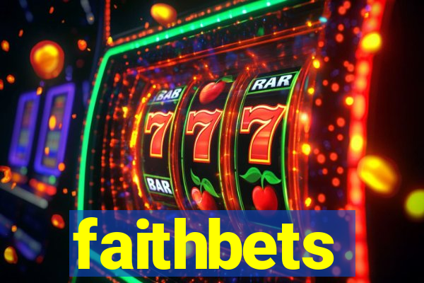 faithbets