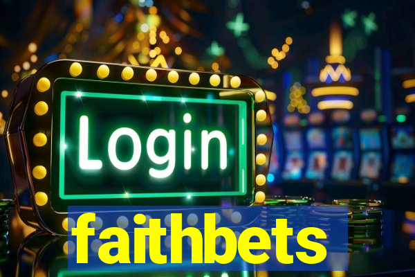 faithbets