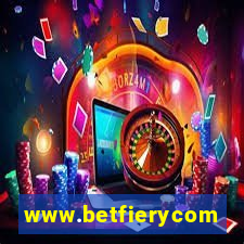 www.betfierycom