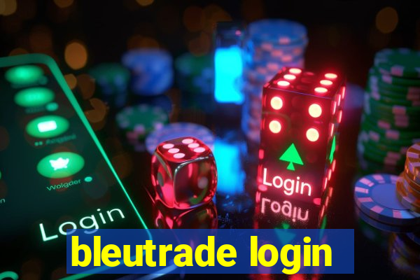 bleutrade login