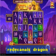 redecanais dragon ball diamond