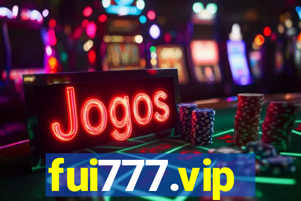 fui777.vip