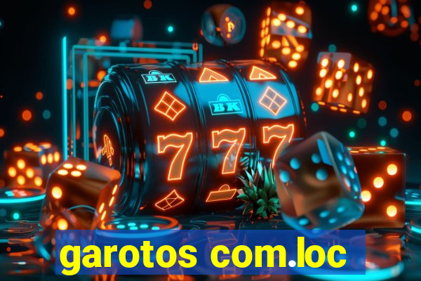 garotos com.loc